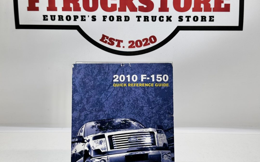 Ford F150 2010 Quick Guide