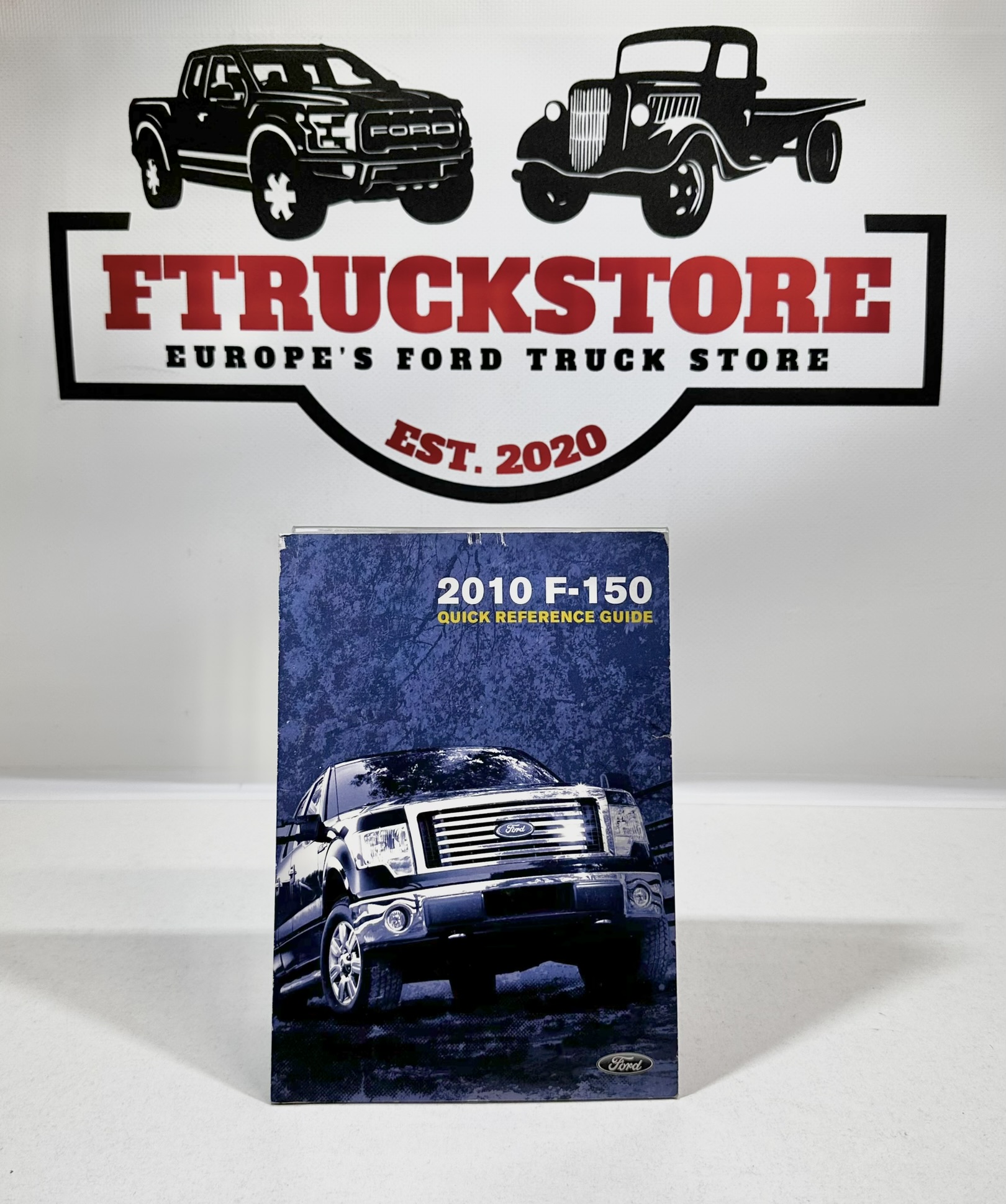 Ford F150 2010 Quick Guide